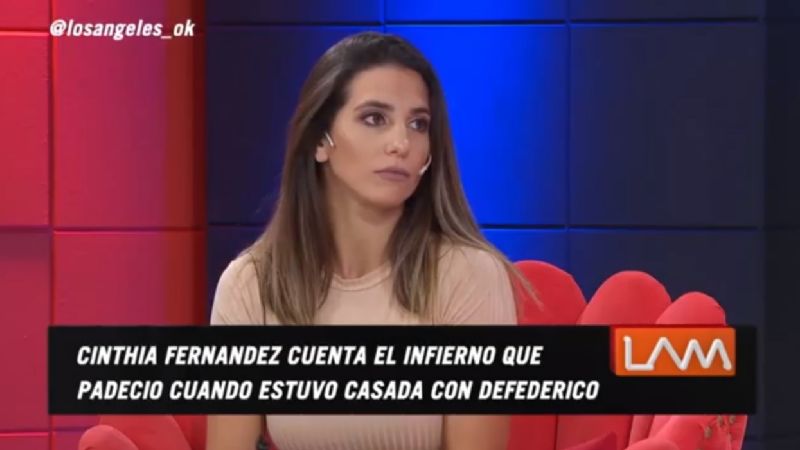 Cinthia Fernández y el peor momento con Defederico: "pensé que me moría"